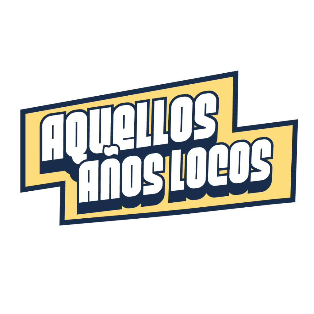 Aquellos Años Locos
